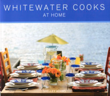 Whitewater Cooks at Home
