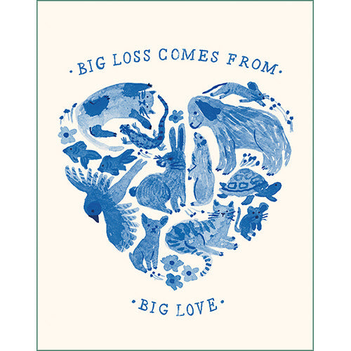 Card- big loss comes from big love